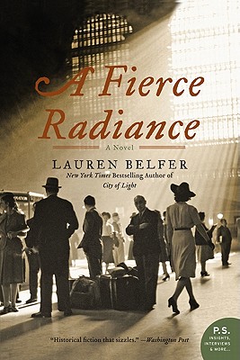 A Fierce Radiance - Belfer, Lauren