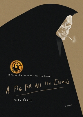 A Fig for All the Devils - Fritz, C S