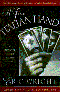 A Fine Italian Hand: An Inspector Charlie Salter Mystery - Wright, Eric Lloyd