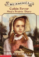 A Fine Start: Meg's Prairie Diary