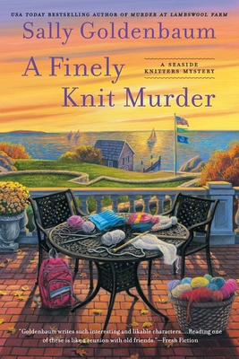 A Finely Knit Murder - Goldenbaum, Sally
