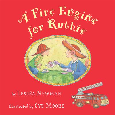A Fire Engine for Ruthie - Newman, Leslea