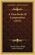 A First Book of Composition (1913)