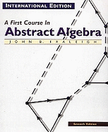 A First Course in Abstract Algebra: International Edition