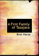 A First Family of Tasajara