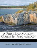 A First Laboratory Guide in Psychology