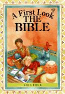 A First Look: The Bible