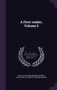 A First-reader, Volume 5