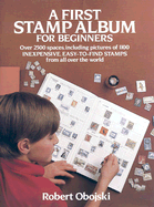 A First Stamp Album for Beginners - Obojski, Robert