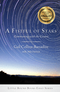 A Fistful of Stars: Communing with the Cosmos