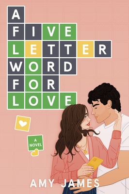 A Five-Letter Word for Love - James, Amy