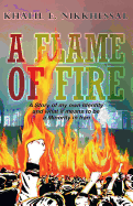 A Flame of Fire: A Story of My Own Identity and What It, Means to Be a Minority in Iran