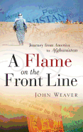 A Flame on the Front Line