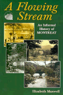 A Flowing Stream: An Informal History of Montreat