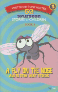 A Fly on the Nose and 51 Other Great Stories - Hutter, Tony