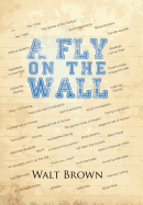 A Fly on the Wall