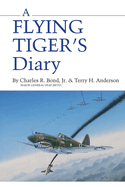 A Flying Tiger's Diary: Volume 15
