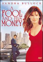 A Fool and His Money - Daniel Adams