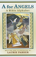 A for Angels: A Bible Alphabet