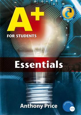 A+ for Students: Essentials - Price, Anthony