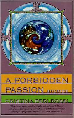 A Forbidden Passion - Rossi, Christina Peri, and Treacy, Mary Jane (Translated by)