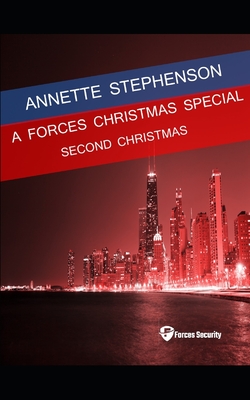 A Forces Christmas Special: Second Christmas - Stephenson, Annette