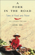 A fork in the road : tales of food and travel