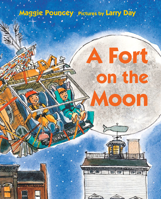 A Fort on the Moon - Pouncey, Maggie