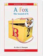 A Fox: The Sound of X