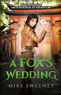A Fox's Wedding
