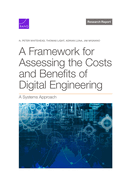 A Framework for Assessing the Costs and Benefits of Digital Engineering: A Systems Approach