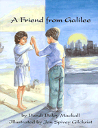A Friend from Galilee