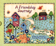 A Friendship Journey: Through the Seasons