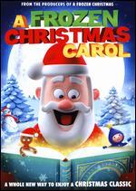 A Frozen Christmas Carol - Sandy Lynn Smith