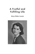 A Fruitful and Fulfilling Life