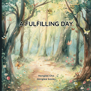 A Fulfilling Day