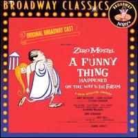 A Funny Thing Happened on the Way to the Forum [Original Broadway Cast] - Original Broadway Cast