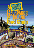 A Galpagos Island Food Chain: A Who-Eats-What Adventure
