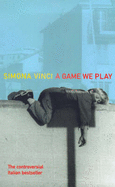 A Game We Play - Vinci, Simona