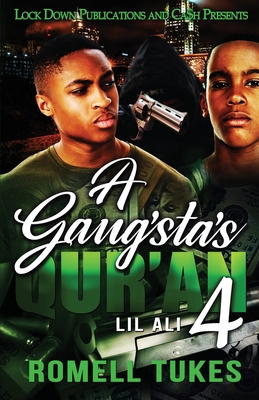 A Gangsta's Qur'an 4 - Tukes, Romell