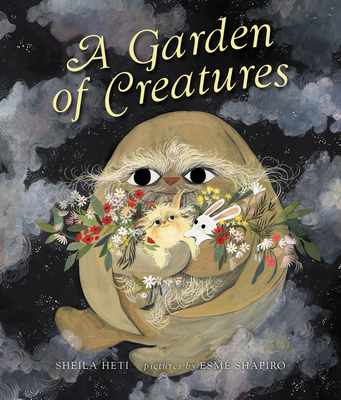 A Garden of Creatures - Heti, Sheila