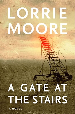 A Gate at the Stairs - Moore, Lorrie