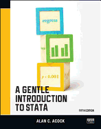 A Gentle Introduction to Stata, Fifth Edition