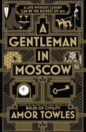 A Gentleman in Moscow: The worldwide bestseller