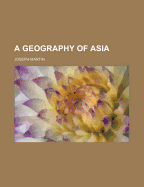 A Geography of Asia