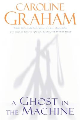 A Ghost in the Machine - Graham, Caroline