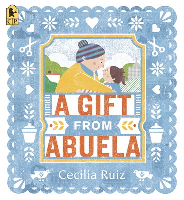 A Gift from Abuela - 