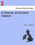 A Glance at Ancient Ireland.