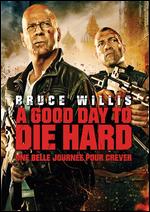 A Good Day to Die Hard - John Moore