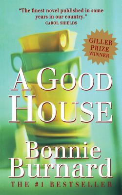 A Good House - Burnard, Bonnie